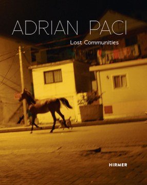 Adrian Paci. Lost Communities